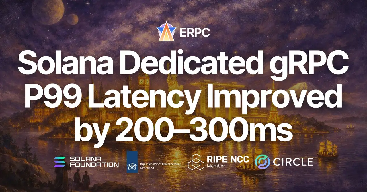 ERPC Introduces 5th Gen EPYC Lineup for Dedicated Geyser gRPC with Performance Optimization — P99 Latency Improved by 200–300ms, Max Configuration on Months-Long Waitlist