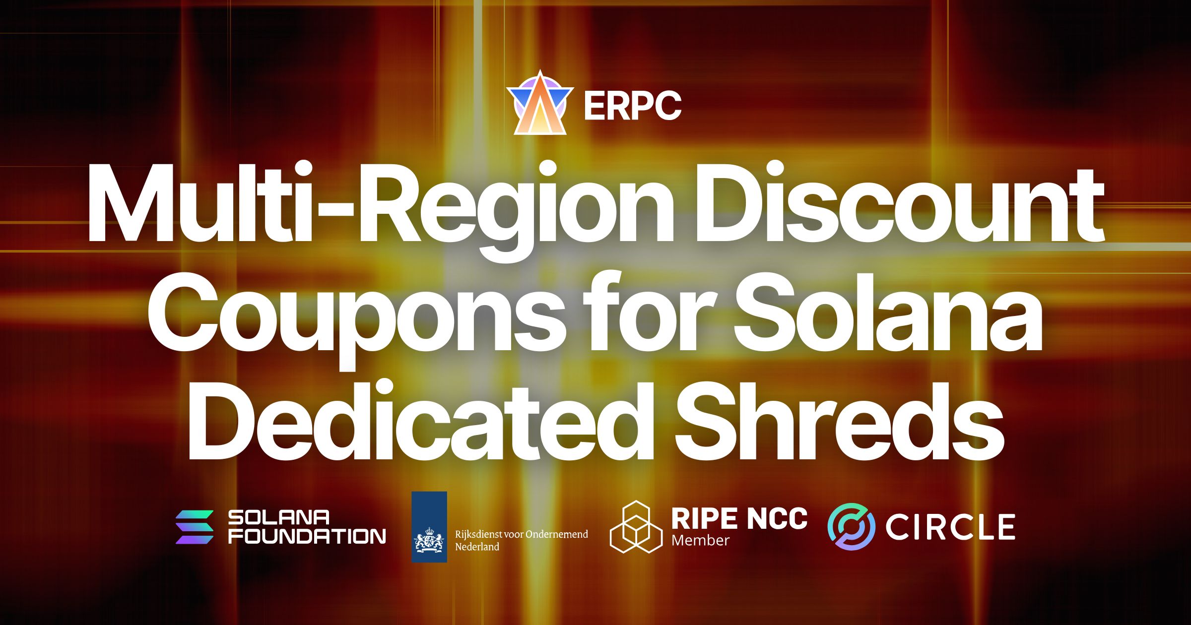 ERPC Introduces Multi-Region Discount Coupons for Solana Dedicated Shreds, Enabling Global Ultra-Low-Latency Coverage with Optimized Cost Efficiency